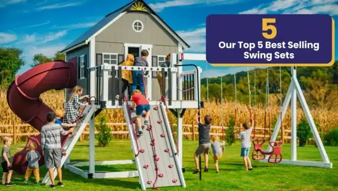 Our Top 5 Best Selling Swing Sets (2021)